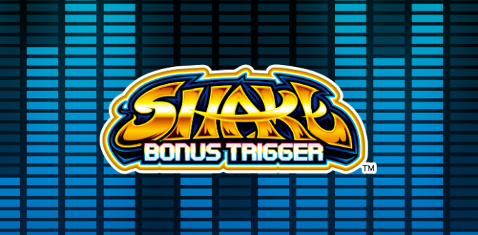 SHAKE BONUS TRIGGER